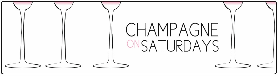 Champagne on Saturdays 