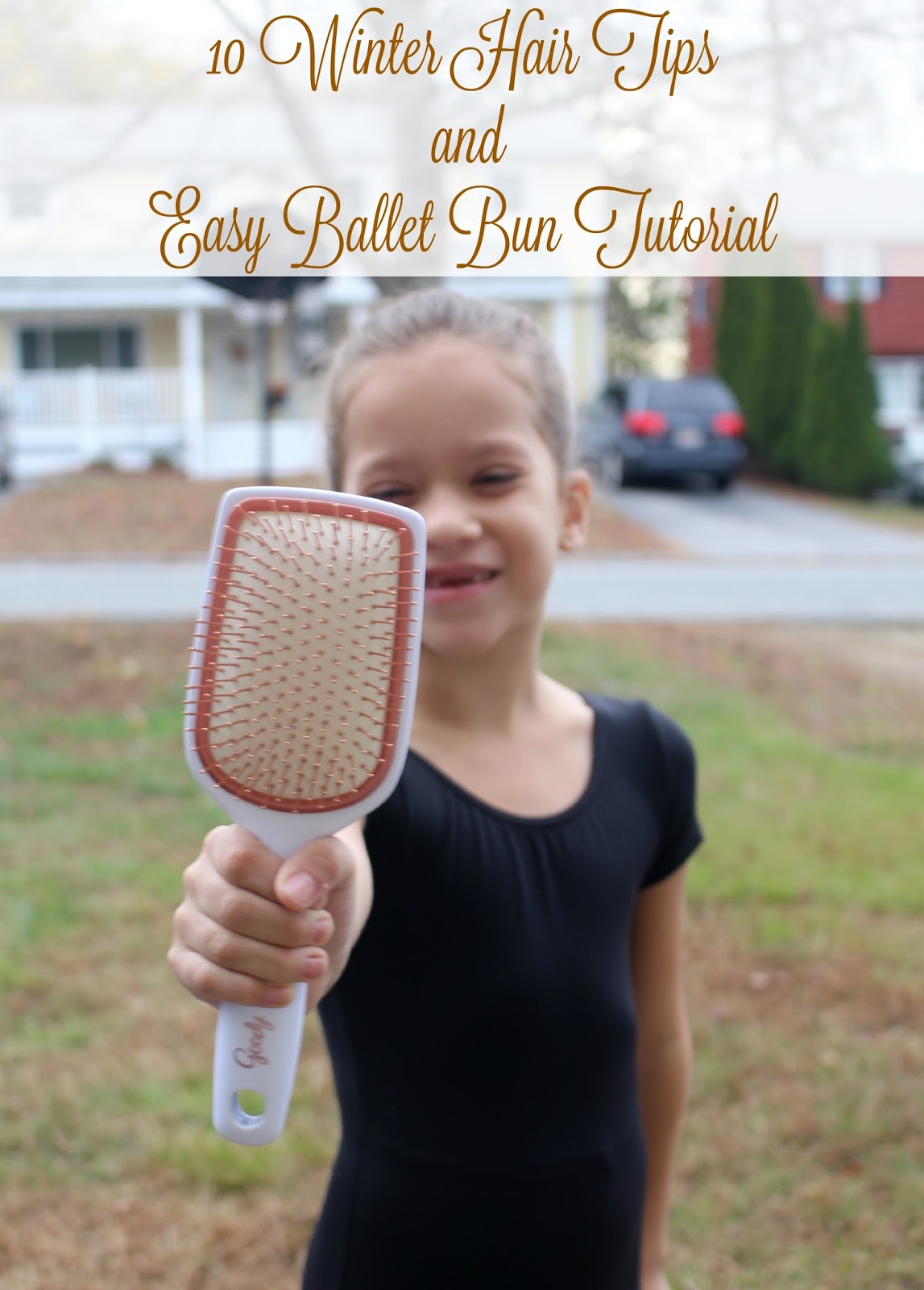 10 Winter Hair Tips Easy Ballet Bun Tutorial With Goody Clean