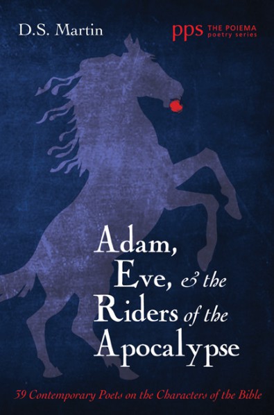 ADAM, EVE, & THE RIDERS OF THE APOCALYPSE (click cover)