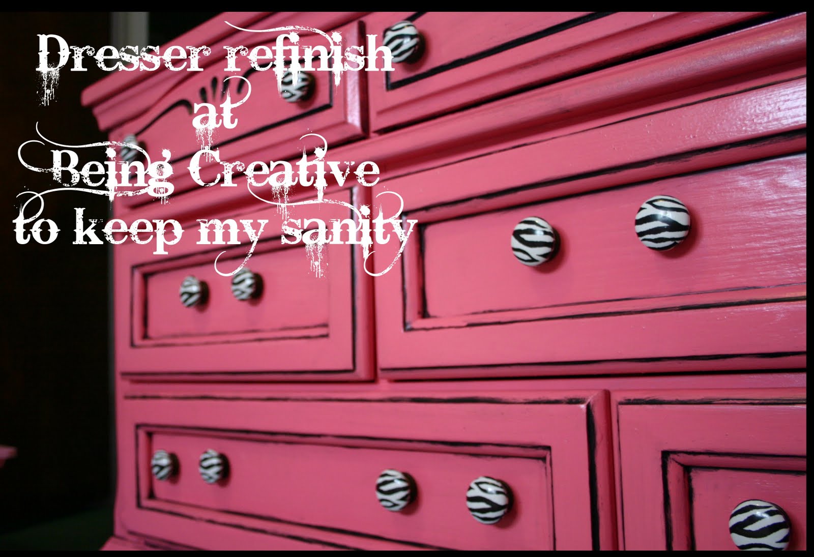 Being creative to keep my sanity Dresser Refinish