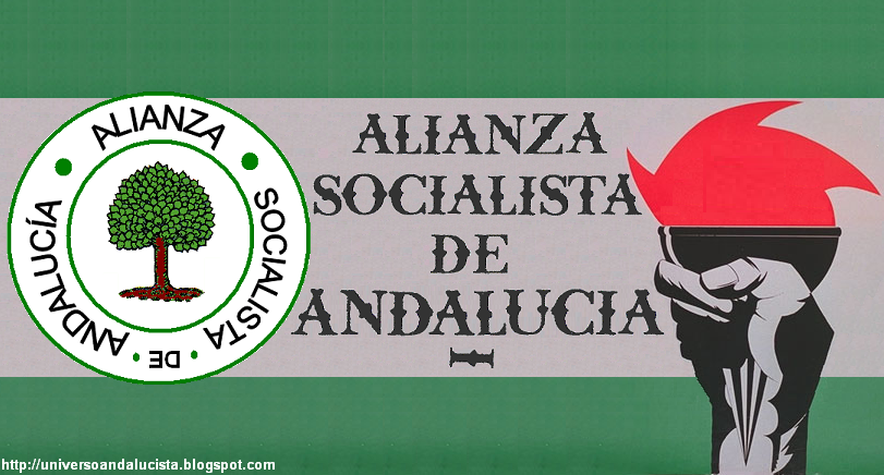 UNIVERSO ANDALUCISTA Alianza Socialista de Andalucía