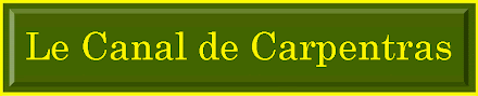 LE CANAL DE CARPENTRAS