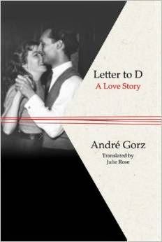 Letter to D by Andre Gorz