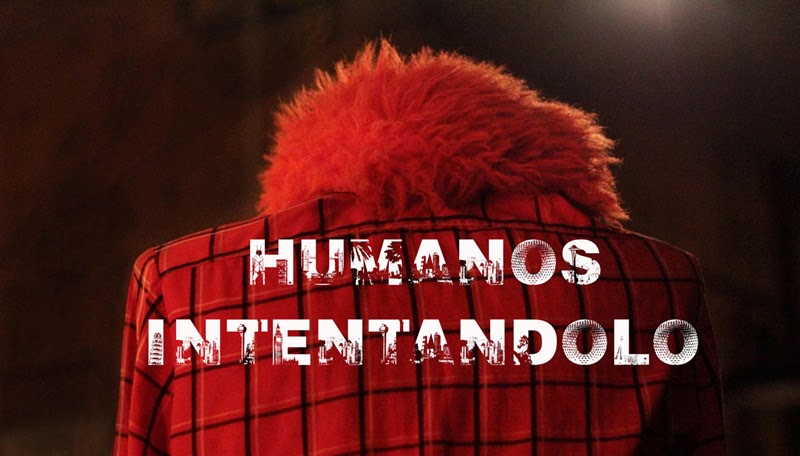 HUMANOS INTENTANDOLO