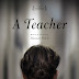 Movie Review: A Teacher (2013)