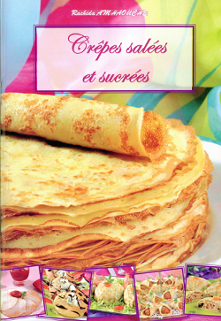 كتاب رائع جدّا للسّيدة رشيدة أمهاوش خاص بالكريب الحلو و المالح Amhaouche+-+Crepes+Salees+et+Sucrees