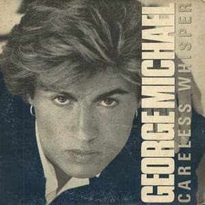 George Michael – Careless whisper George Michael – Careless whisper