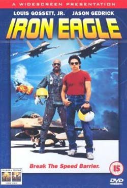 Iron Eagle (1986) Iron Eagle (1986)