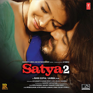 Satya 2 2013 Bollywood Lyrics Songs