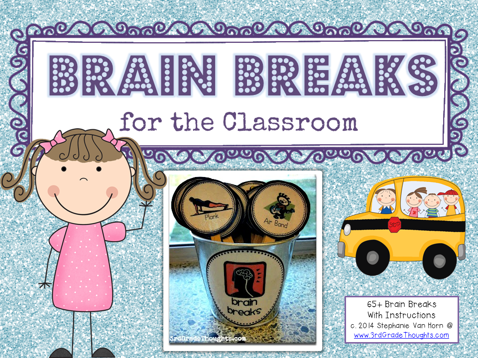 3rd Grade Thoughts Assembling Brain Breaks the Fast & Easy Way!