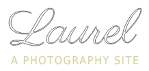 Laurel - A Photography Site