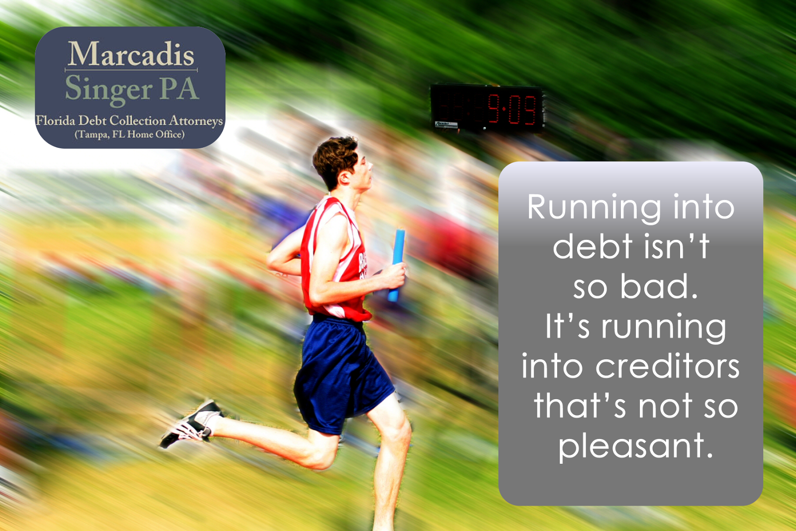 Florida Debt Collection Attorney Running Into Debt