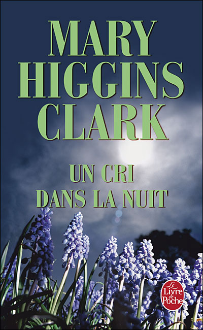 HIGGINS CLARK Mary - Un cri dans la nuit Un+cri+dans+la+nuit
