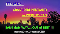 CLICK on IMAGE to SIGN The DEBT NEUTRALITY PETITION.