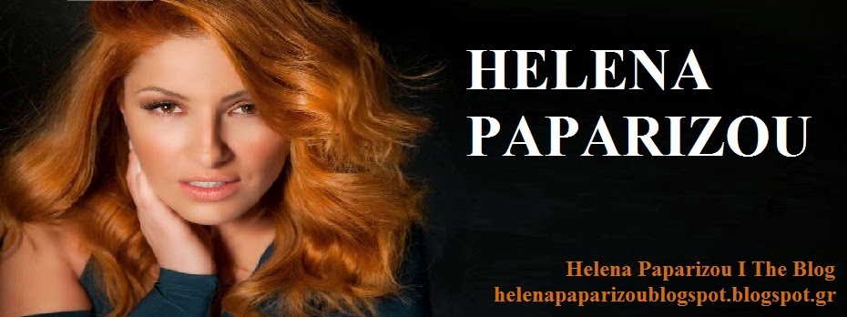 Helena Paparizou|The Blog