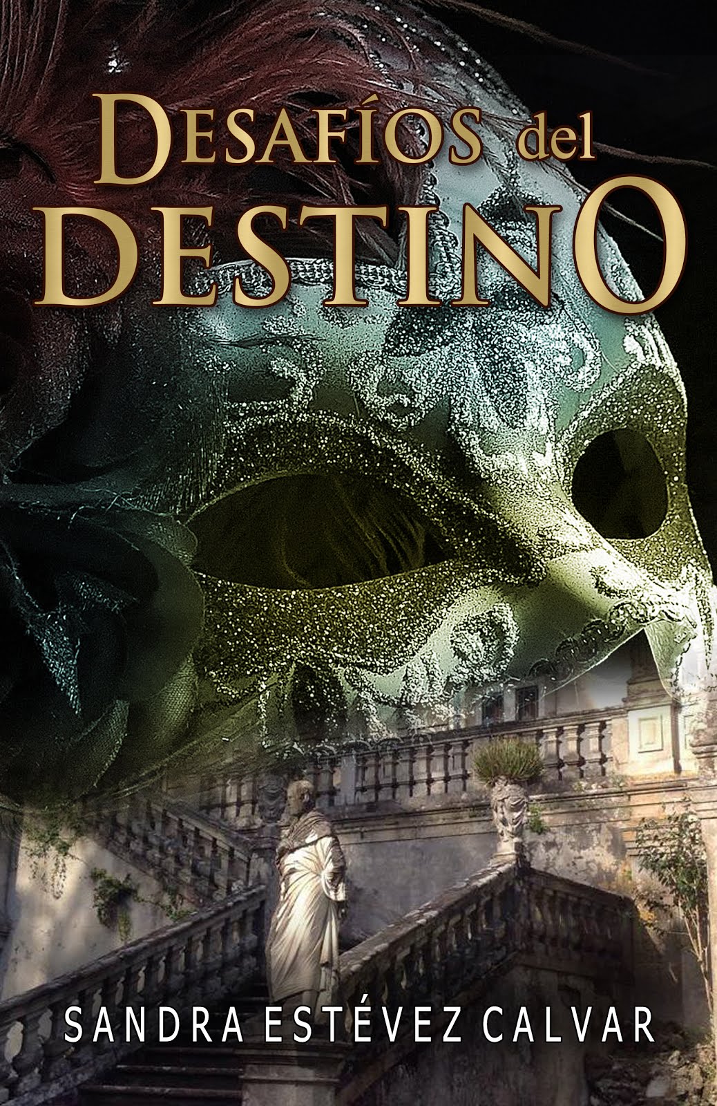 DESAFÍOS DEL DESTINO