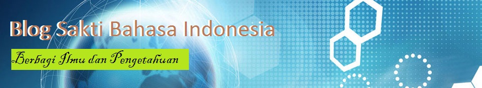 Blog Sakti Bahasa Indonesia