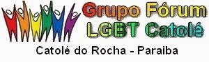 Grupo Fórum LGBT Catolé : Web Site Oficial