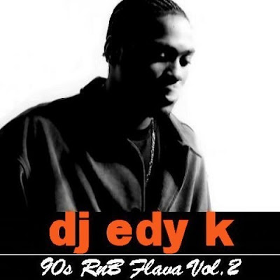 DJ Edy K - 90s R&B Flava Volume 2