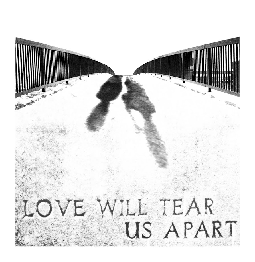 Love Will Tear Us Apart Again