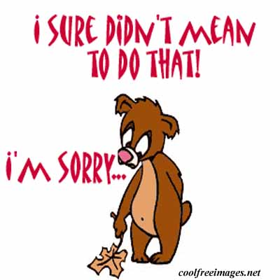 I Am Sorry - Awesome Apology Images | Fun, Enjoyment, Entertainment