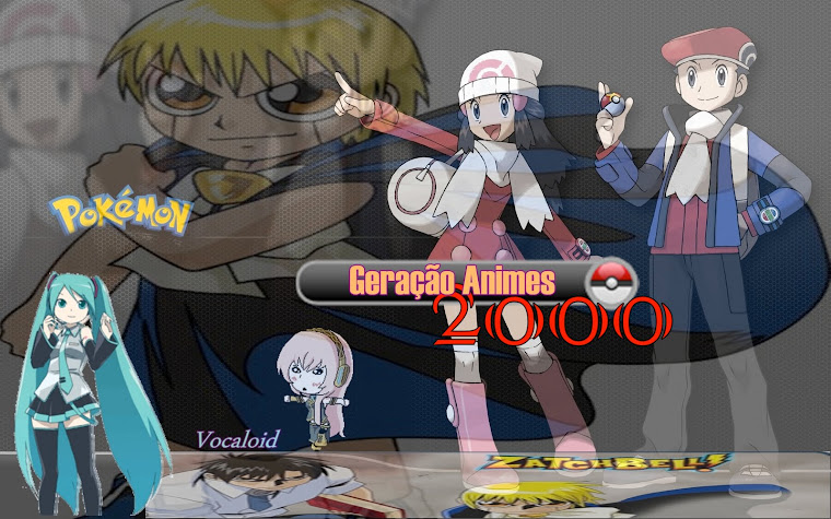 Geração Animes 2000