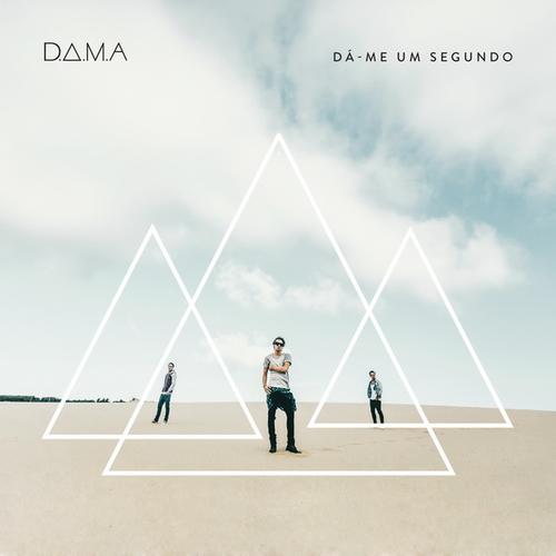 NOVO ÁLBUM DOS D.A.M.A. CHEGA HOJE ÀS LOJAS!