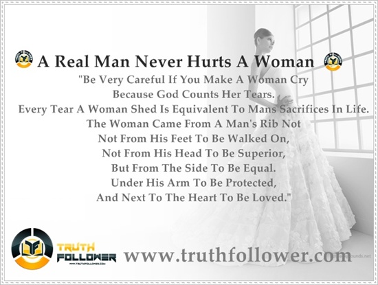 A Real Man Never Hurts A Woman