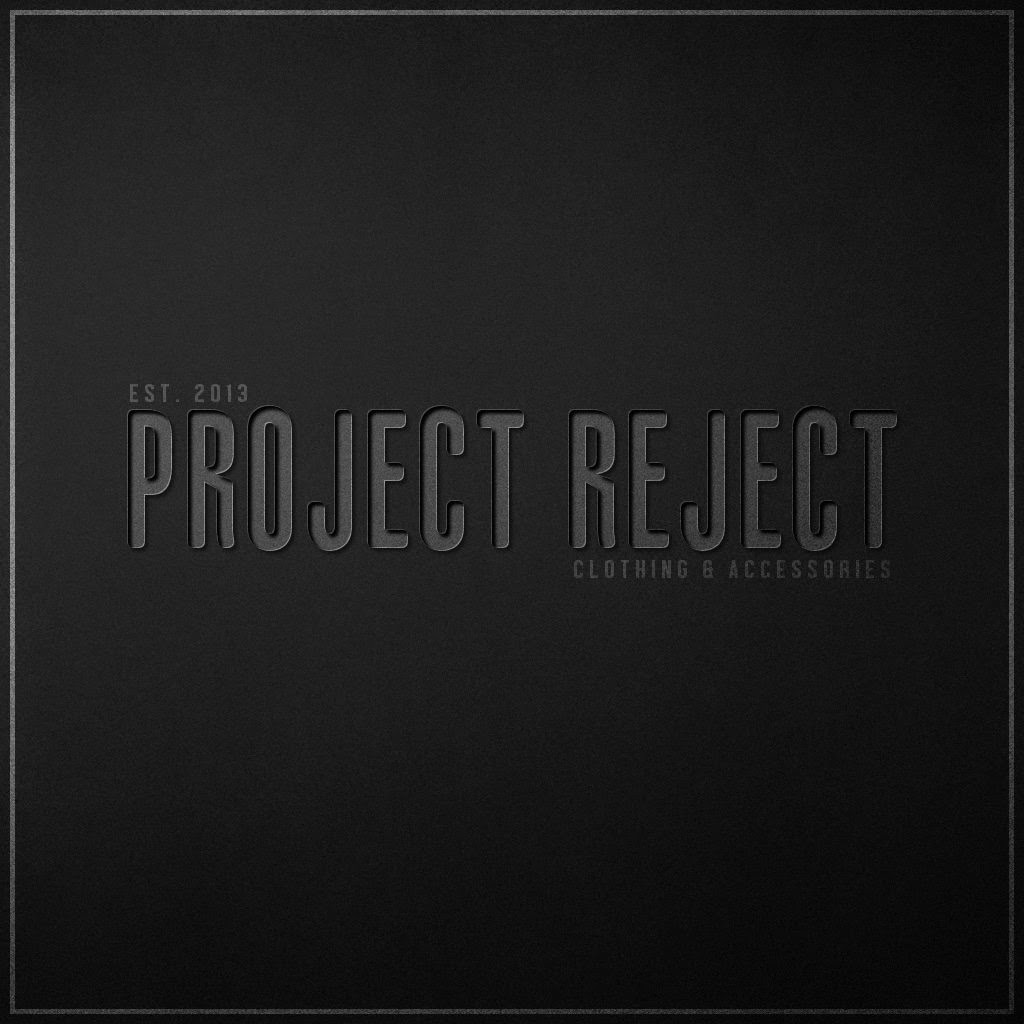 PROJECT REJECT