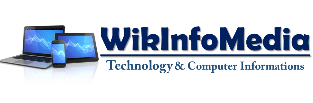 WikInfoMedia - All Best Technology and Computers Informations