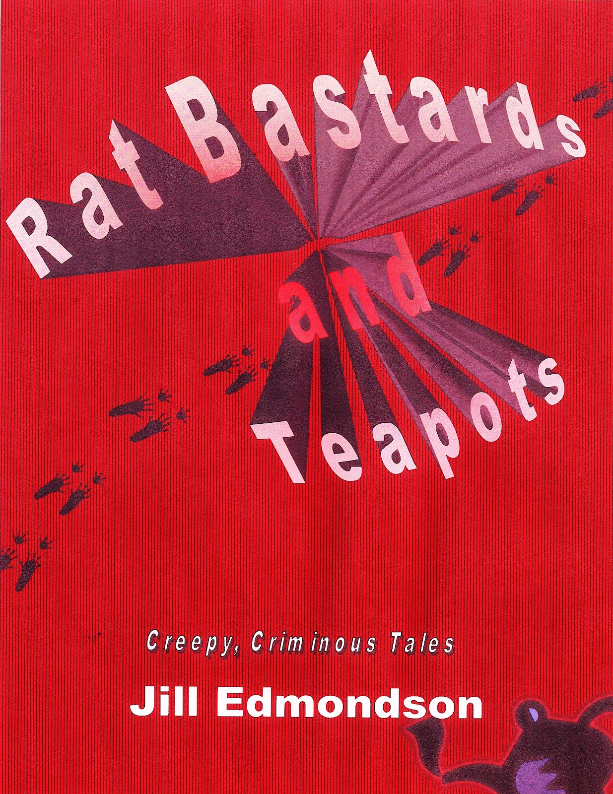 Sasha Jackson Mysteries Rat Bastards and Teapots