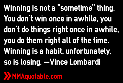 Motivational Quotes with Pictures (many MMA & UFC): Vince Lombardi Quotes