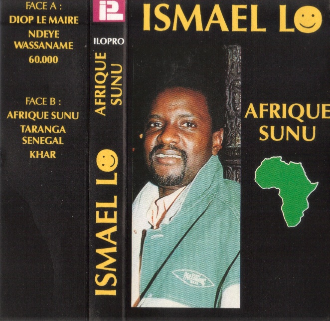 Ismael Lo - Afrique Sunu Sunu