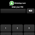 Protect WhatsApp Messenger With Password With WhatsApp Lock