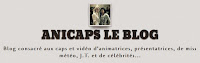 Anicaps le blog