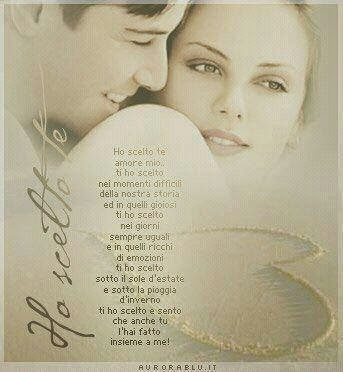 Le Mie Poesie Per Te Ho Scelto Te Amore Mio