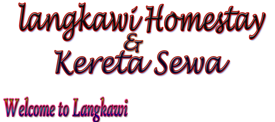 Homestay dan kereta sewa langkawi