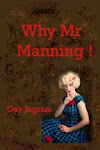 Why Mr. Manning!