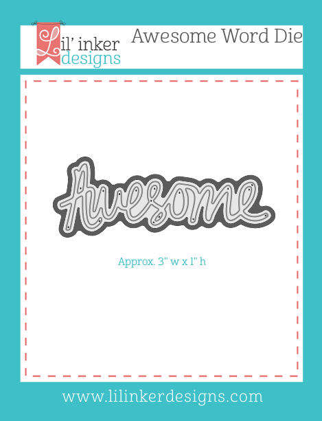 http://www.lilinkerdesigns.com/awesome-word-die/#_a_clarson