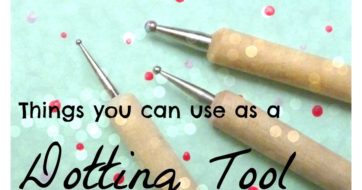 Hoe verover ik een prins? DIY; Dotting Tools