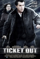 Ticket Out (2011)