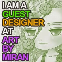 GUEST DT ARTBYMIRAN CHALLENGE BLOG Nº32