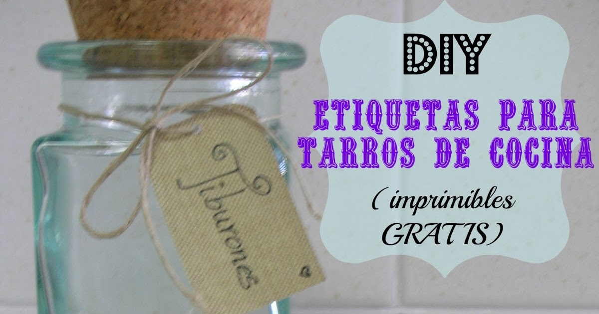 DIY: etiquetas para tarros de cocina (¡con imprimible gratis!)