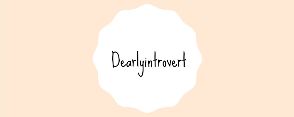 Dearlyintrovert