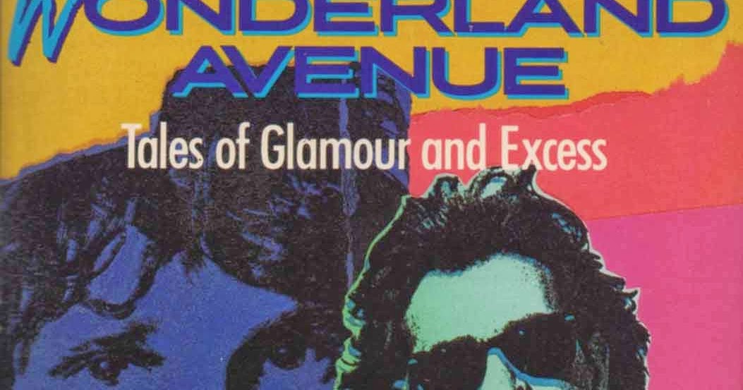 EvenSpot Speaks 1989, Wonderland Avenue by Danny Sugerman, some Alice
