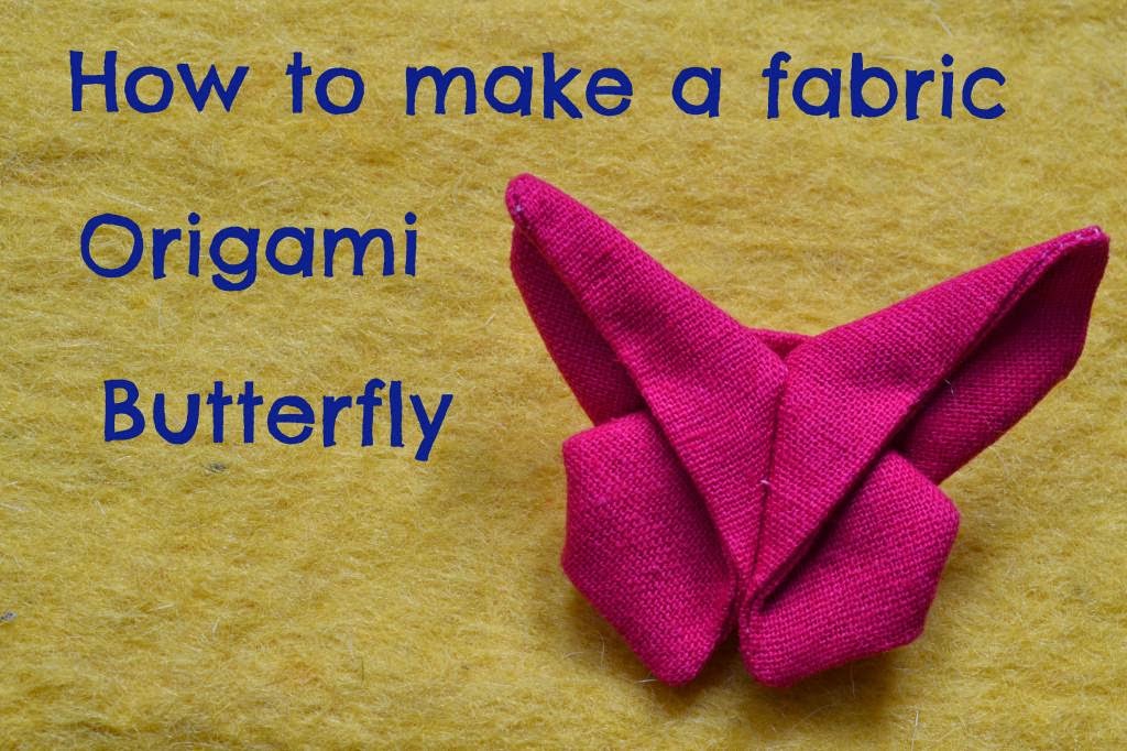 Kitchen Table Sewing Origami Butterfly Tutorial