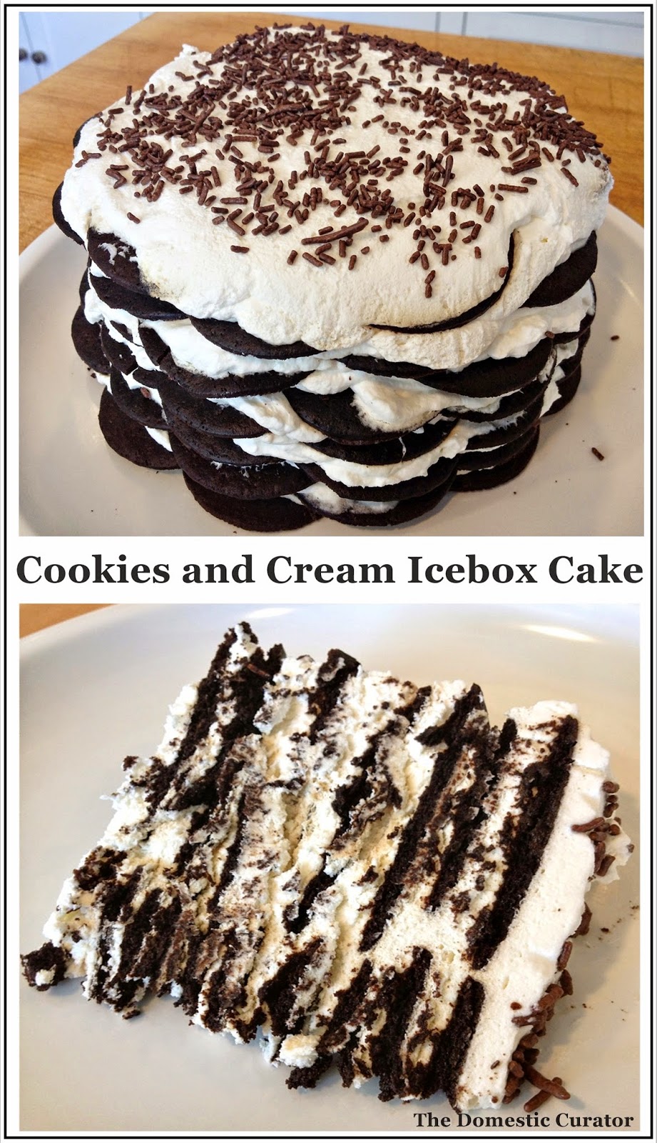 The Domestic Curator Cookies and Cream Icebox Cake