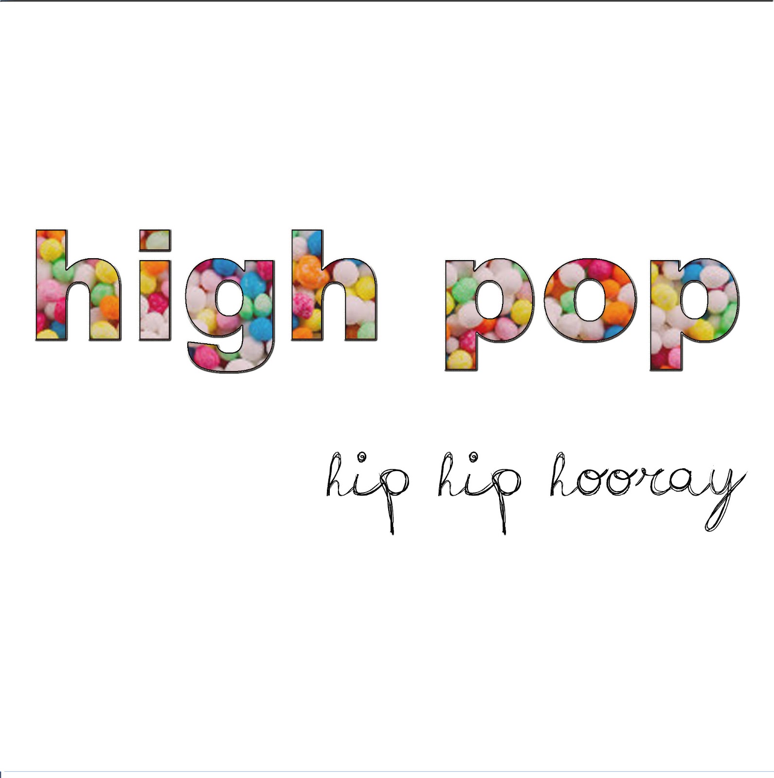 Hip Hip Hooray for High Pop! CT Indie