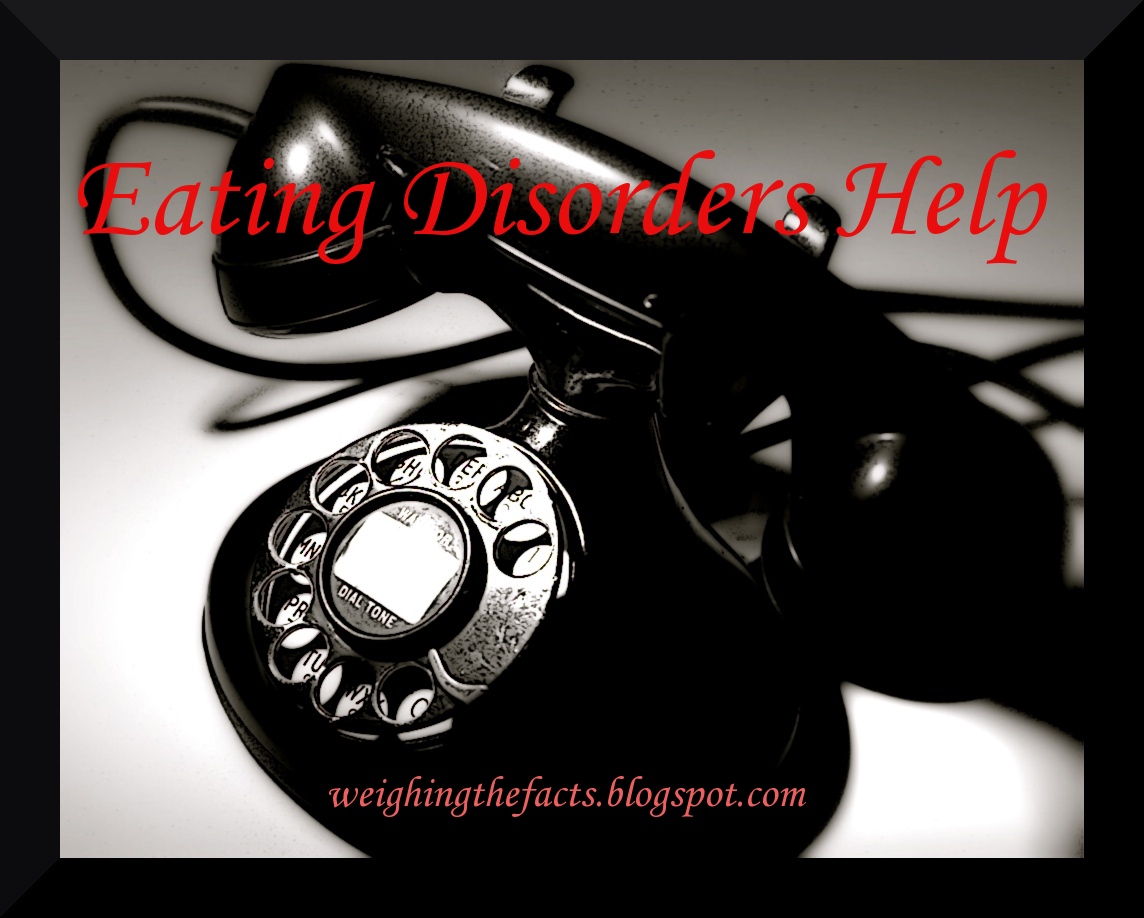 Weighing The Facts Eating Disorder Help Hotlines, Organizations, and sites