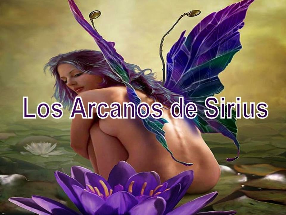 LOS ARCANOS DE SIRIUS...